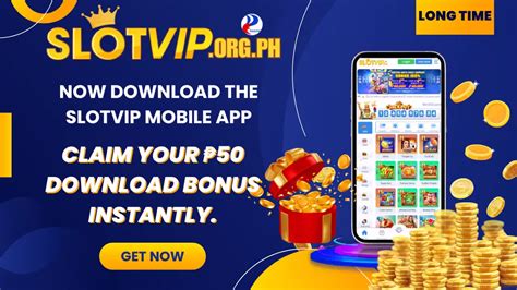 SlotVip App: Sign Up This App Now & Claim Your P5555 Bonus!.